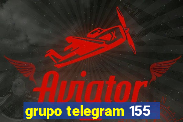 grupo telegram 155